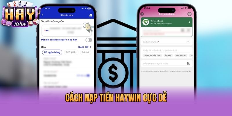 Cách nạp tiền Haywin cực dễ