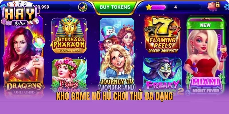 Kho game nổ hủ chơi thử đa dạng