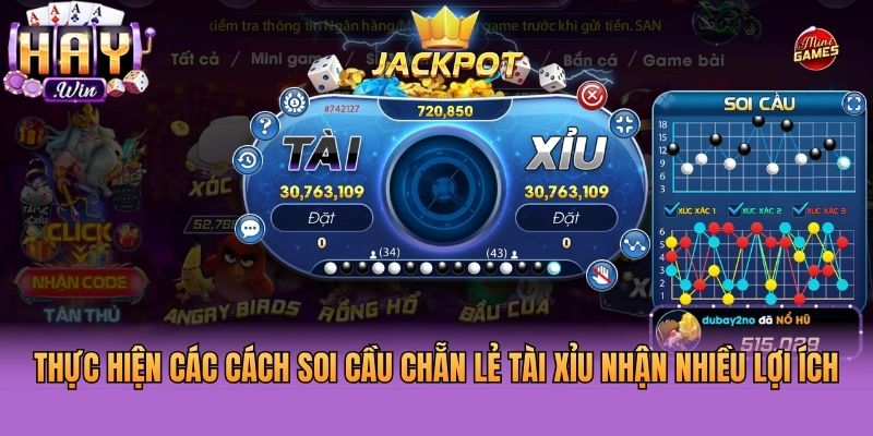 Thực hiện các cách soi cầu chẵn lẻ Tài Xỉu nhận nhiều lợi ích