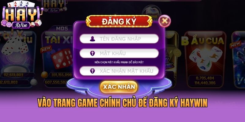 Vào trang game chính chủ để đăng ký Haywin